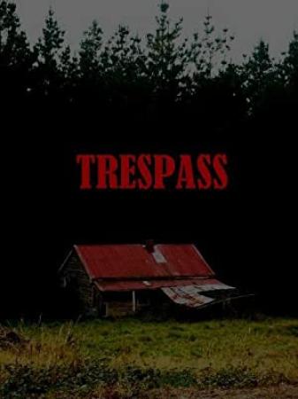 Trespass