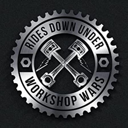Rides Down Under: Workshop Wars
